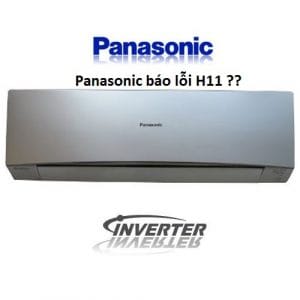 Loi H11 dieu hoa Panasonic Nguyen nhan va cach khac phuc