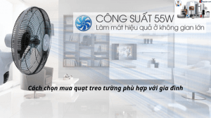 Cach chon mua quat treo tuong phu hop voi gia dinh