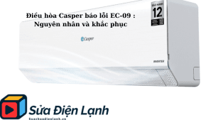 Dieu hoa Casper bao loi EC 09 Nguyen nhan va khac phuc
