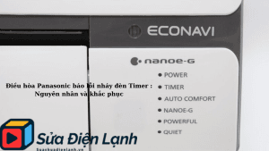 Dieu hoa Panasonic bao loi nhay den Timer Nguyen nhan va khac phuc