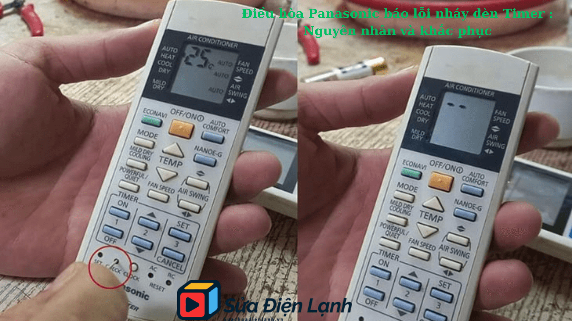 Điều hòa Panasonic báo lỗi nháy đèn Timer : Nguyên nhân và khắc phục 2 Điều hòa Panasonic báo lỗi nháy đèn Timer : Nguyên nhân và khắc phục