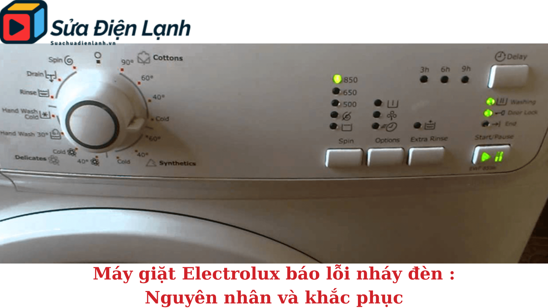 Máy giặt Electrolux báo lỗi nháy đèn : Nguyên nhân và khắc phục