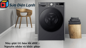 May giat LG bao loi dHE Nguyen nhan va khac phuc2
