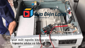 May giat mat nguon khong vao dien Nguyen nhan va khac phuc1