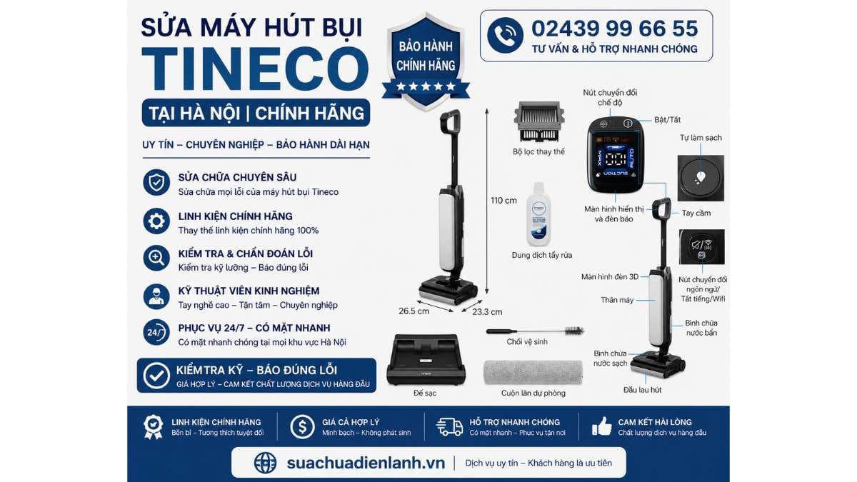 Sửa Máy Hút Bụi Tineco Tại Hà Nội Uy Tín 24/7 – Chuyên Nghiệp, Chính Hãng 1 Sửa Máy Hút Bụi Tineco Tại Hà Nội Uy Tín 24/7 – Chuyên Nghiệp, Chính Hãng