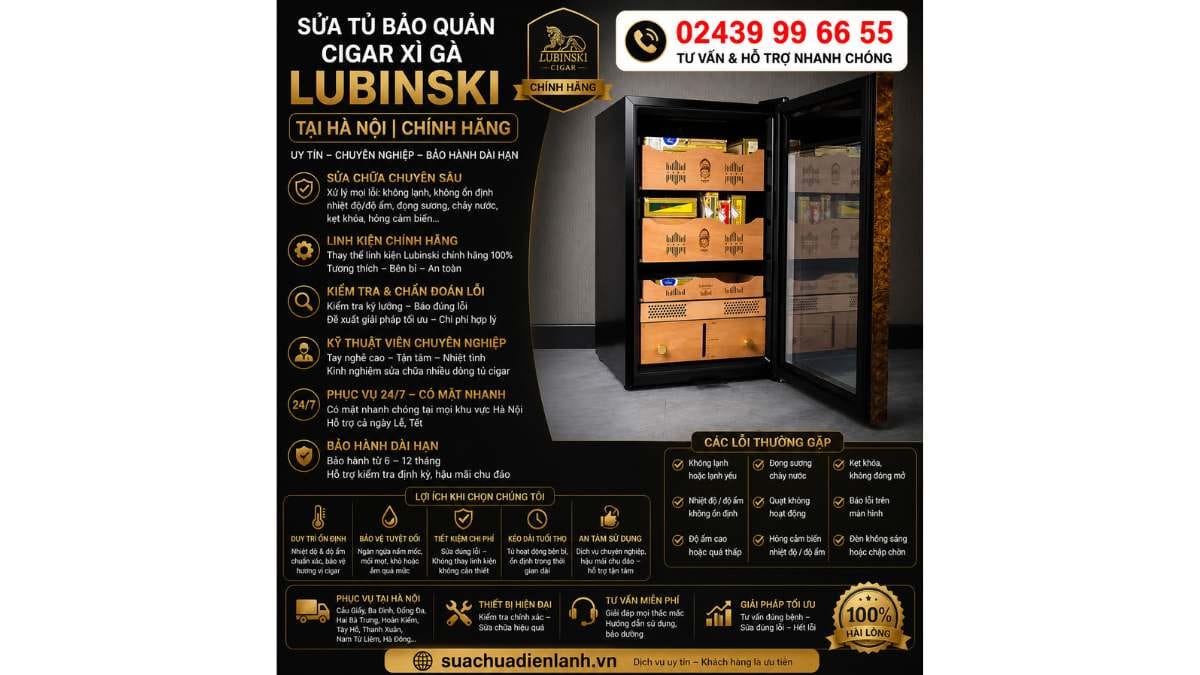 Cam Kết Sửa tủ bảo quản cigar xì gà Lubinski Của Trung Tâm
