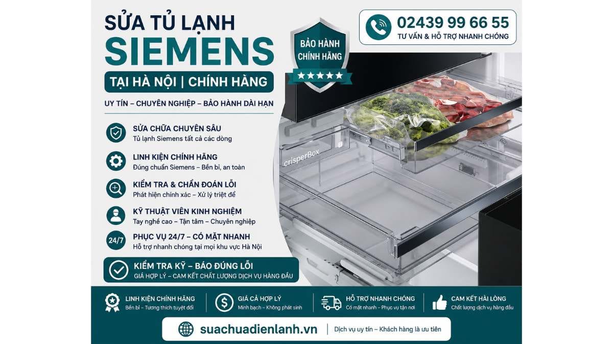 Sửa Tủ Lạnh Siemens Tại Hà Nội Uy Tín 24/7 – Chuyên Nghiệp, Có Mặt Nhanh Sau 30 Phút 4 Quy Trình Sửa Tủ Lạnh Siemens Tại Hà Nội