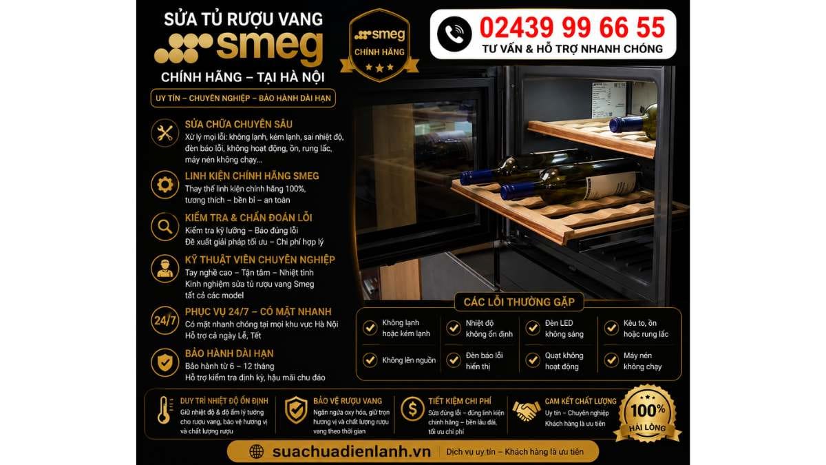 Sửa Tủ Rượu Vang Smeg Tại Hà Nội Uy Tín 24/7 – Chuyên Nghiệp, Chính Hãng 2 Các Dòng Tủ Rượu Vang Smeg Nhận Sửa